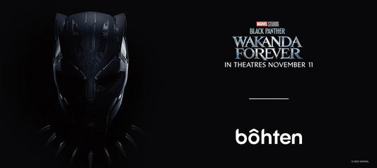 BôHTEN COLLABORATION WITH MARVEL STUDIOS TO CELEBRATE BLACK PANTHER: WAKANDA FOREVER - Bôhten Eyewear
